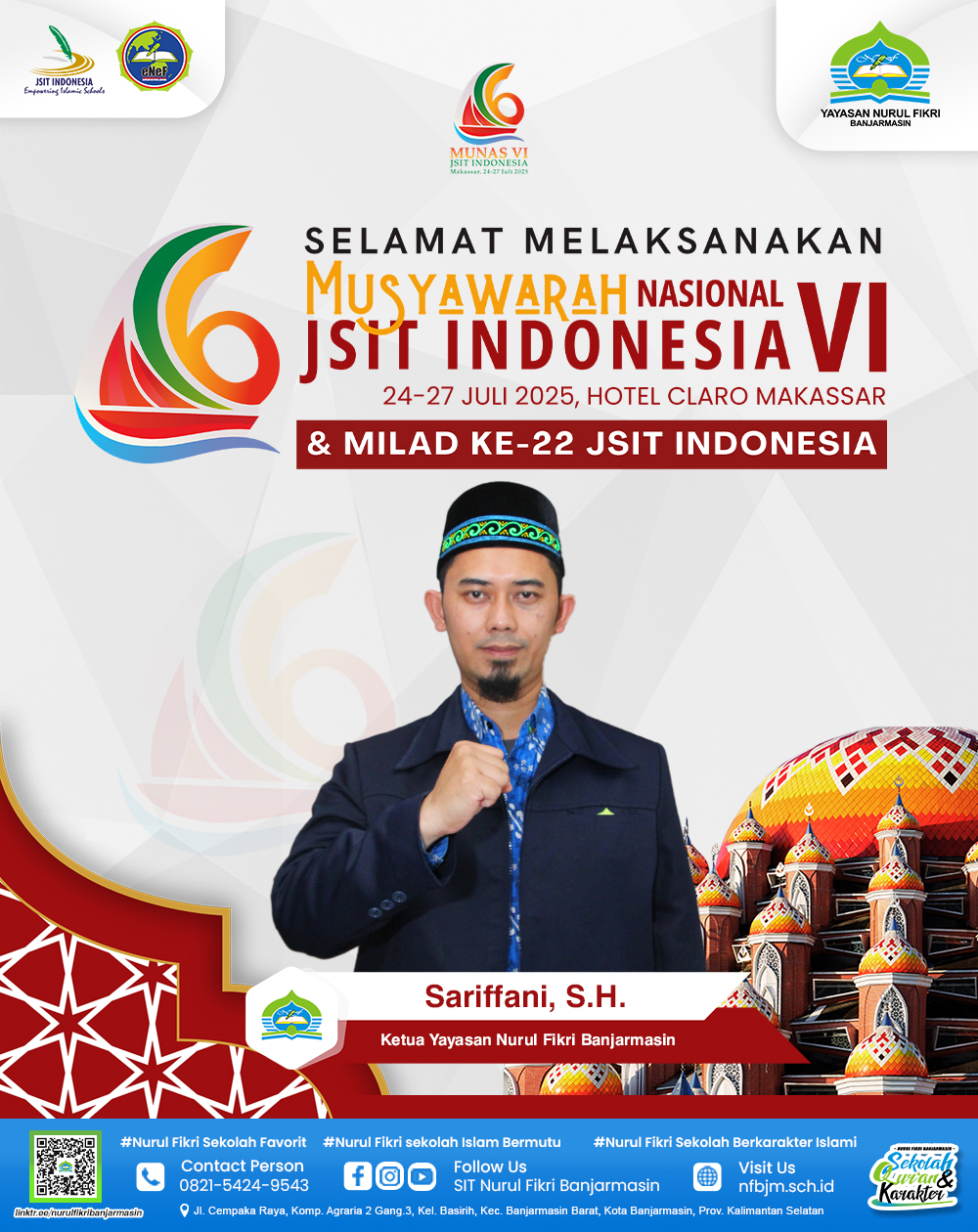 ✨ Selamat Milad ke-22 dan Musyawarah Nasional (MUNAS) ke-6 JSIT Indonesia ✨ .