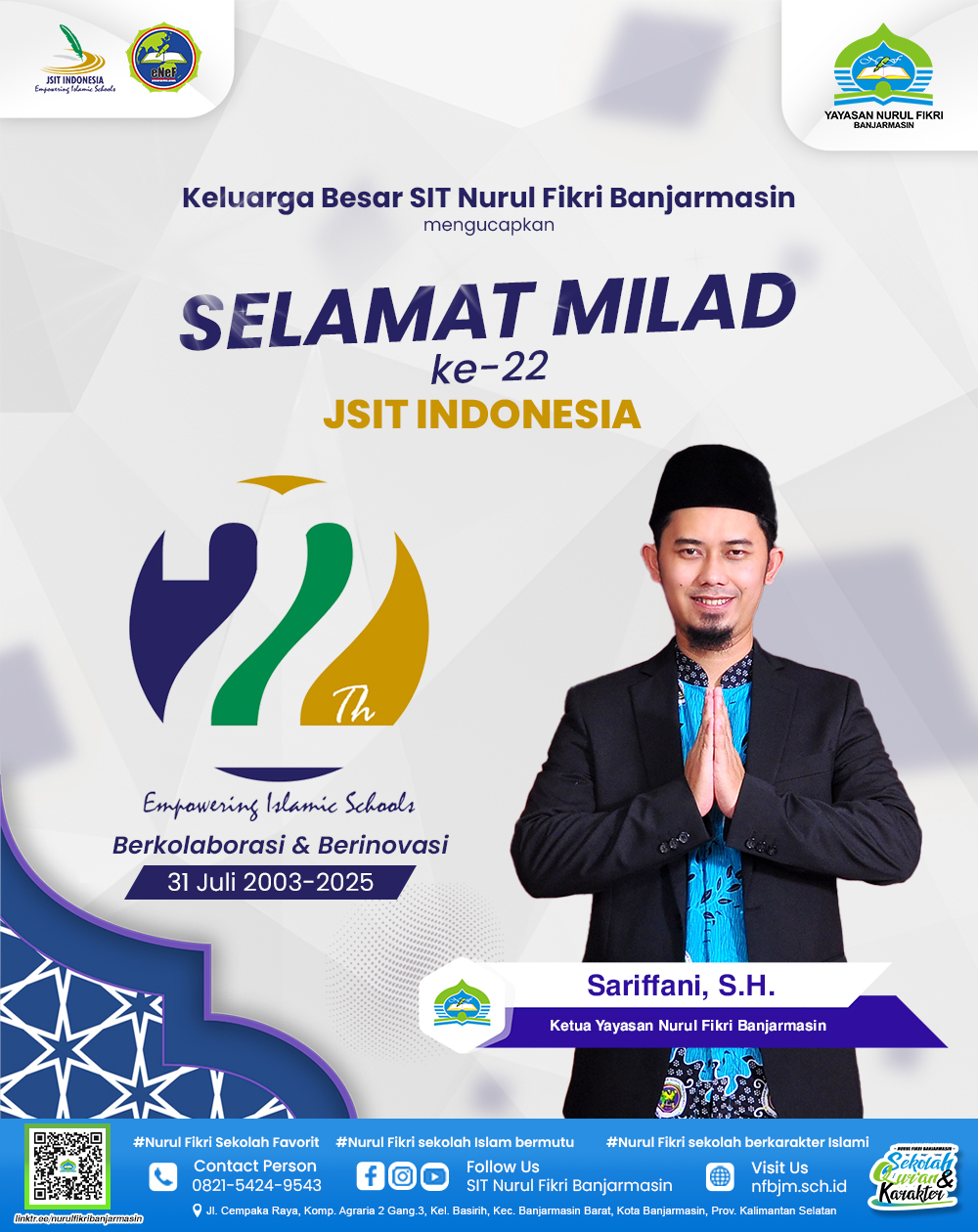 Selamat Milad JSIT Indonesia ke-22