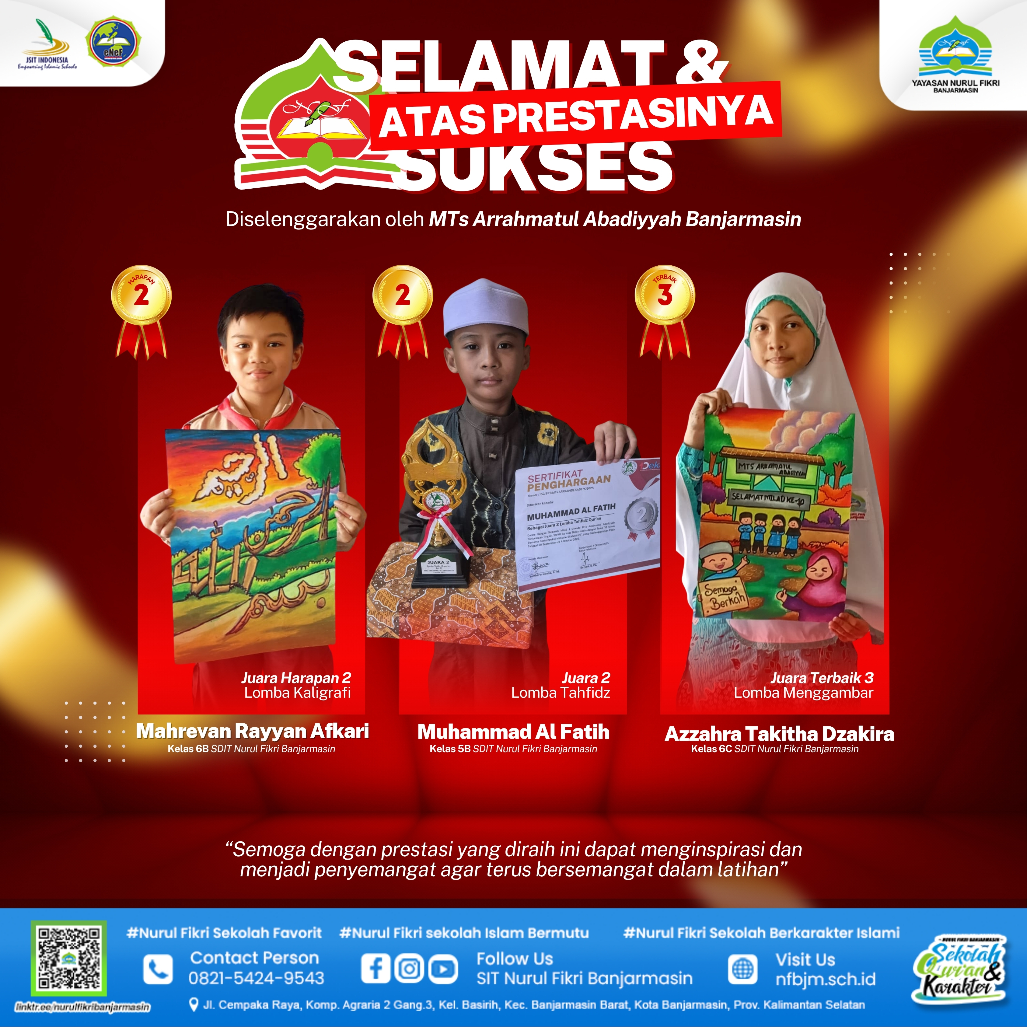 Ketika Pena, Hafalan, dan Warna Membawa Pulang Piala—Prestasi Tiada Tara!